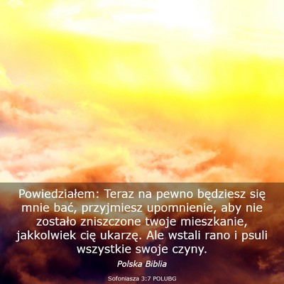 Picture 03 - Sofoniasza 3:7 POLUBG - Powiedziałem: Teraz na pewno będziesz się mnie - Bible Verse Picture