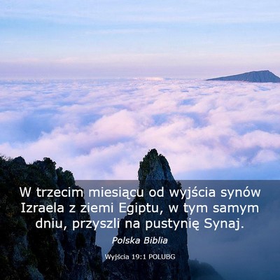 Picture 03 - Wyjścia 19:1 POLUBG - W trzecim miesiącu od wyjścia synów Izraela z - Bible Verse Picture