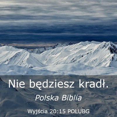 Picture 03 - Wyjścia 20:15 POLUBG - Nie będziesz - Bible Verse Picture