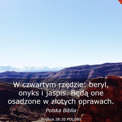 Picture 03 - Wyjścia 28:20 POLUBG - W czwartym rzędzie: beryl, onyks i jaspis. - Bible Verse Picture