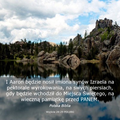 Picture 03 - Wyjścia 28:29 POLUBG - I Aaron będzie nosił imiona synów Izraela na - Bible Verse Picture