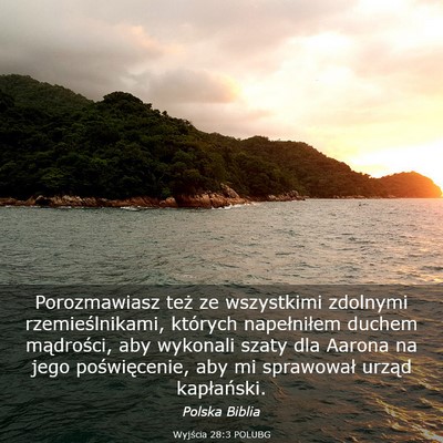 Picture 03 - Wyjścia 28:3 POLUBG - Porozmawiasz też ze wszystkimi zdolnymi - Bible Verse Picture