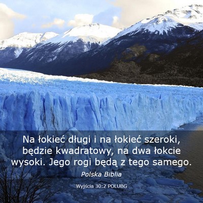 Picture 03 - Wyjścia 30:2 POLUBG - Na łokieć długi i na łokieć szeroki, będzie - Bible Verse Picture