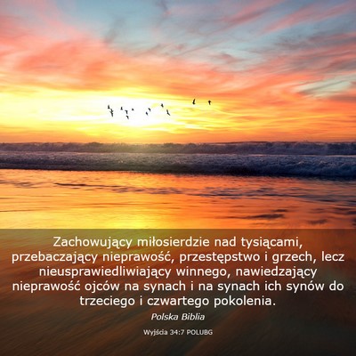 Picture 03 - Wyjścia 34:7 POLUBG - Zachowujący miłosierdzie nad tysiącami, - Bible Verse Picture