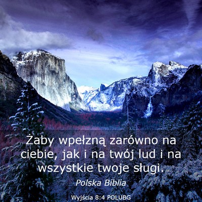 Picture 03 - Wyjścia 8:4 POLUBG - Żaby wpełzną zarówno na ciebie, jak i na - Bible Verse Picture