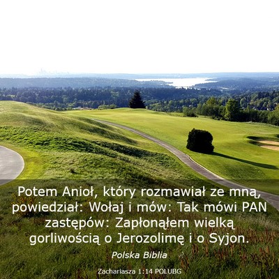 Picture 03 - Zachariasza 1:14 POLUBG - Potem Anioł, który rozmawiał ze mną, - Bible Verse Picture