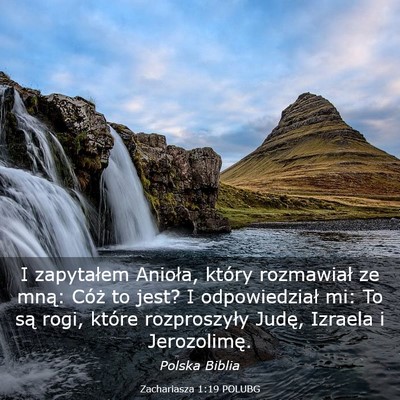 Picture 03 - Zachariasza 1:19 POLUBG - I zapytałem Anioła, który rozmawiał ze mną: - Bible Verse Picture