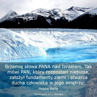 Picture 03 - Zachariasza 12:1 POLUBG - Brzemię słowa PANA nad Izraelem. Tak mówi PAN, - Bible Verse Picture