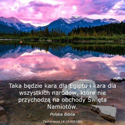 Picture 03 - Zachariasza 14:19 POLUBG - Taka będzie kara dla Egiptu i kara dla - Bible Verse Picture