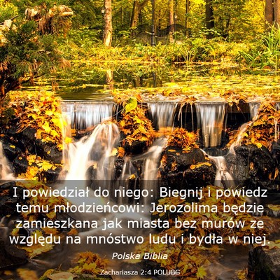 Picture 03 - Zachariasza 2:4 POLUBG - I powiedział do niego: Biegnij i powiedz temu - Bible Verse Picture