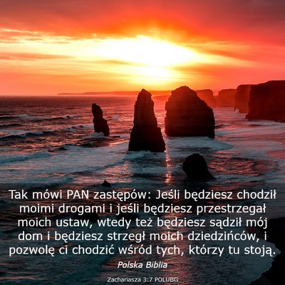 Picture 03 - Zachariasza 3:7 POLUBG - Tak mówi PAN zastępów: Jeśli będziesz - Bible Verse Picture