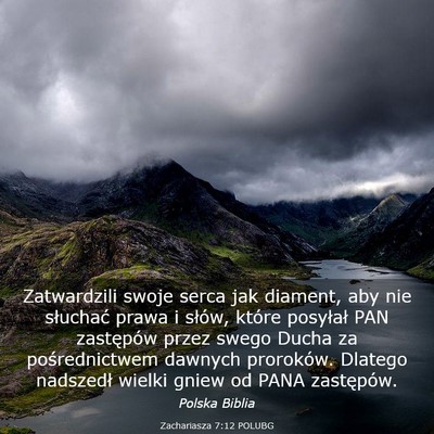 Picture 03 - Zachariasza 7:12 POLUBG - Zatwardzili swoje serca jak diament, aby nie - Bible Verse Picture