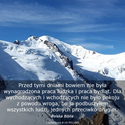 Picture 03 - Zachariasza 8:10 POLUBG - Przed tymi dniami bowiem nie była wynagrodzona - Bible Verse Picture