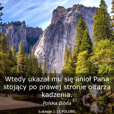Picture 03 - Łukasza 1:11 POLUBG - Wtedy ukazał mu się anioł Pana stojący po - Bible Verse Picture