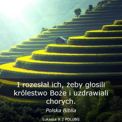 Picture 03 - Łukasza 9:2 POLUBG - I rozesłał ich, żeby głosili królestwo Boże - Bible Verse Picture