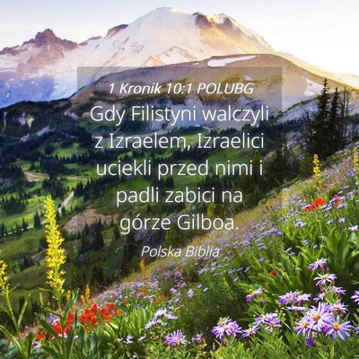Picture 04 - 1 Kronik 10:1 POLUBG - Gdy Filistyni walczyli z Izraelem, Izraelici - Bible Verse Picture