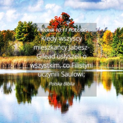 Picture 04 - 1 Kronik 10:11 POLUBG - Kiedy wszyscy mieszkańcy Jabesz-Gilead - Bible Verse Picture