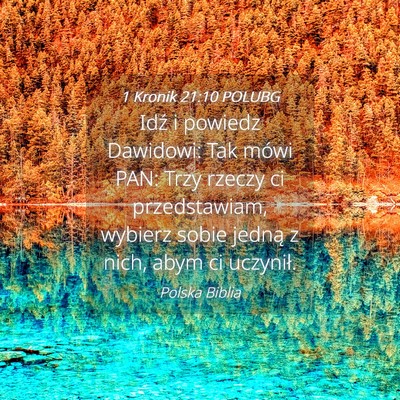 Picture 04 - 1 Kronik 21:10 POLUBG - Idź i powiedz Dawidowi: Tak mówi PAN: Trzy - Bible Verse Picture