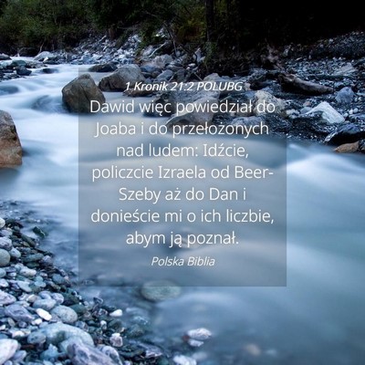 Picture 04 - 1 Kronik 21:2 POLUBG - Dawid więc powiedział do Joaba i do - Bible Verse Picture