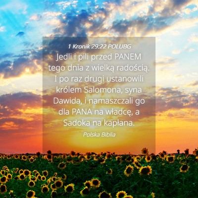Picture 04 - 1 Kronik 29:22 POLUBG - Jedli i pili przed PANEM tego dnia z wielką - Bible Verse Picture