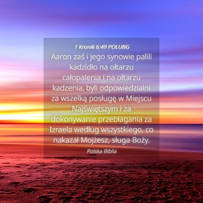 Picture 04 - 1 Kronik 6:49 POLUBG - Aaron zaś i jego synowie palili kadzidło na - Bible Verse Picture