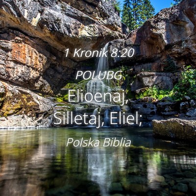 Picture 04 - 1 Kronik 8:20 POLUBG - Elioenaj, Silletaj, - Bible Verse Picture