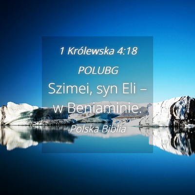 Picture 04 - 1 Królewska 4:18 POLUBG - Szimei, syn Eli – w - Bible Verse Picture