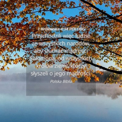 Picture 04 - 1 Królewska 4:34 POLUBG - Przychodzili więc ludzie ze wszystkich narodów, - Bible Verse Picture