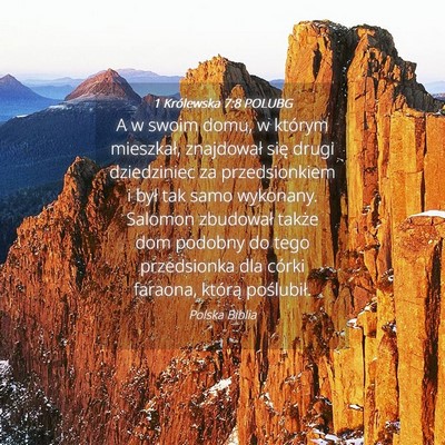 Picture 04 - 1 Królewska 7:8 POLUBG - A w swoim domu, w którym mieszkał, znajdował - Bible Verse Picture