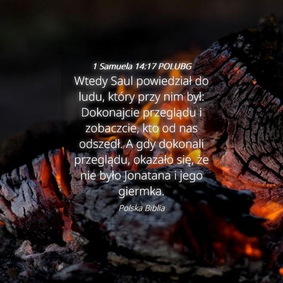 Picture 04 - 1 Samuela 14:17 POLUBG - Wtedy Saul powiedział do ludu, który przy nim - Bible Verse Picture