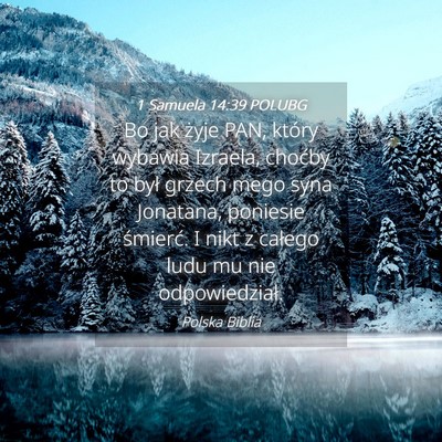 Picture 04 - 1 Samuela 14:39 POLUBG - Bo jak żyje PAN, który wybawia Izraela, choćby - Bible Verse Picture