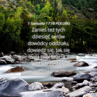 Picture 04 - 1 Samuela 17:18 POLUBG - Zanieś też tych dziesięć serów dowódcy - Bible Verse Picture