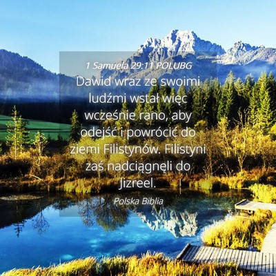Picture 04 - 1 Samuela 29:11 POLUBG - Dawid wraz ze swoimi ludźmi wstał więc - Bible Verse Picture