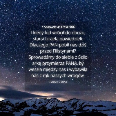 Picture 04 - 1 Samuela 4:3 POLUBG - I kiedy lud wrócił do obozu, starsi Izraela - Bible Verse Picture
