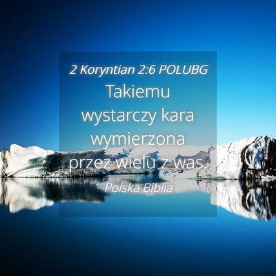 Picture 04 - 2 Koryntian 2:6 POLUBG - Takiemu wystarczy kara wymierzona przez wielu z - Bible Verse Picture
