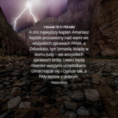 Picture 04 - 2 Kronik 19:11 POLUBG - A oto najwyższy kapłan Amariasz będzie - Bible Verse Picture
