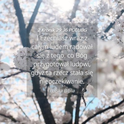 Picture 04 - 2 Kronik 29:36 POLUBG - I Ezechiasz wraz z całym ludem radował się z - Bible Verse Picture