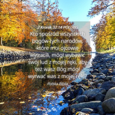 Picture 04 - 2 Kronik 32:14 POLUBG - Kto spośród wszystkich bogów tych narodów, - Bible Verse Picture