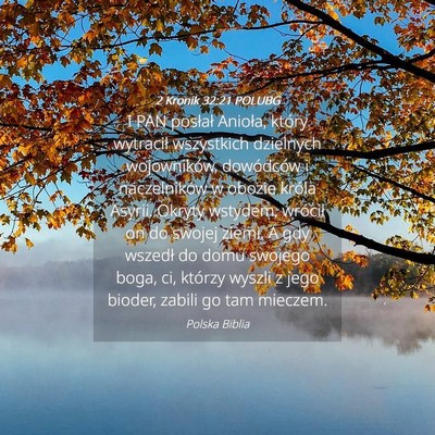 Picture 04 - 2 Kronik 32:21 POLUBG - I PAN posłał Anioła, który wytracił - Bible Verse Picture
