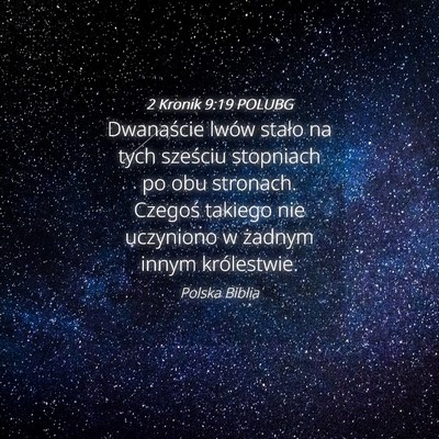 Picture 04 - 2 Kronik 9:19 POLUBG - Dwanaście lwów stało na tych sześciu - Bible Verse Picture