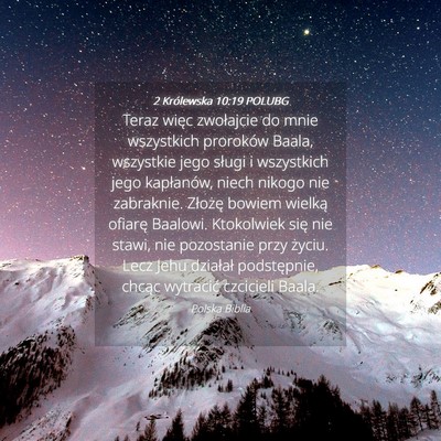 Picture 04 - 2 Królewska 10:19 POLUBG - Teraz więc zwołajcie do mnie wszystkich - Bible Verse Picture