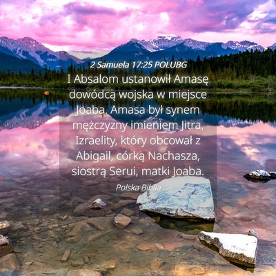 Picture 04 - 2 Samuela 17:25 POLUBG - I Absalom ustanowił Amasę dowódcą wojska w - Bible Verse Picture