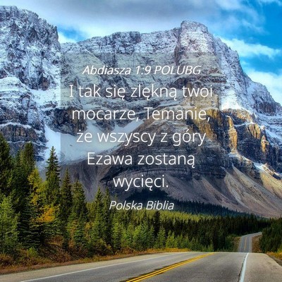 Picture 04 - Abdiasza 1:9 POLUBG - I tak się zlękną twoi mocarze, Temanie, że - Bible Verse Picture