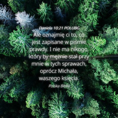 Picture 04 - Daniela 10:21 POLUBG - Ale oznajmię ci to, co jest zapisane w piśmie - Bible Verse Picture