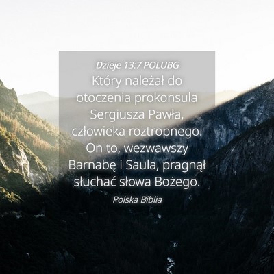 Picture 04 - Dzieje 13:7 POLUBG - Który należał do otoczenia prokonsula - Bible Verse Picture