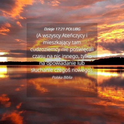 Picture 04 - Dzieje 17:21 POLUBG - (A wszyscy Ateńczycy i mieszkający tam - Bible Verse Picture