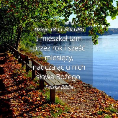Picture 04 - Dzieje 18:11 POLUBG - I mieszkał tam przez rok i sześć miesięcy, - Bible Verse Picture