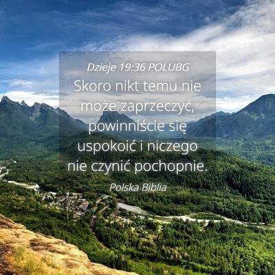 Picture 04 - Dzieje 19:36 POLUBG - Skoro nikt temu nie może zaprzeczyć, - Bible Verse Picture