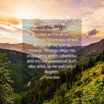 Picture 04 - Dzieje 23:9 POLUBG - I wszczął się wielki krzyk, a uczeni w Piśmie - Bible Verse Picture