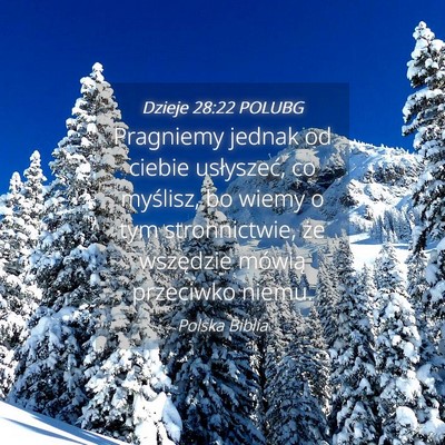 Picture 04 - Dzieje 28:22 POLUBG - Pragniemy jednak od ciebie usłyszeć, co - Bible Verse Picture